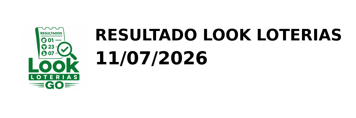 Look Loterias - Resultado do Jogo do Bicho 11/07/2026